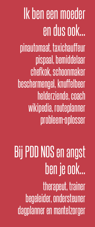 Moeder van een kind met pdd nos